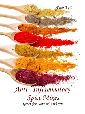 cover image of Anti--inflammatory Spice Mixes--Great for Gout & Arthritis